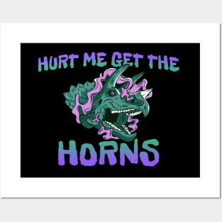 Hurt Me Get the Horns Posters and Art